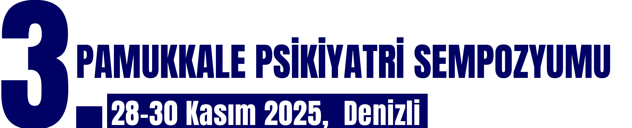 Pamukkale Psikiyatri Sempozyumu